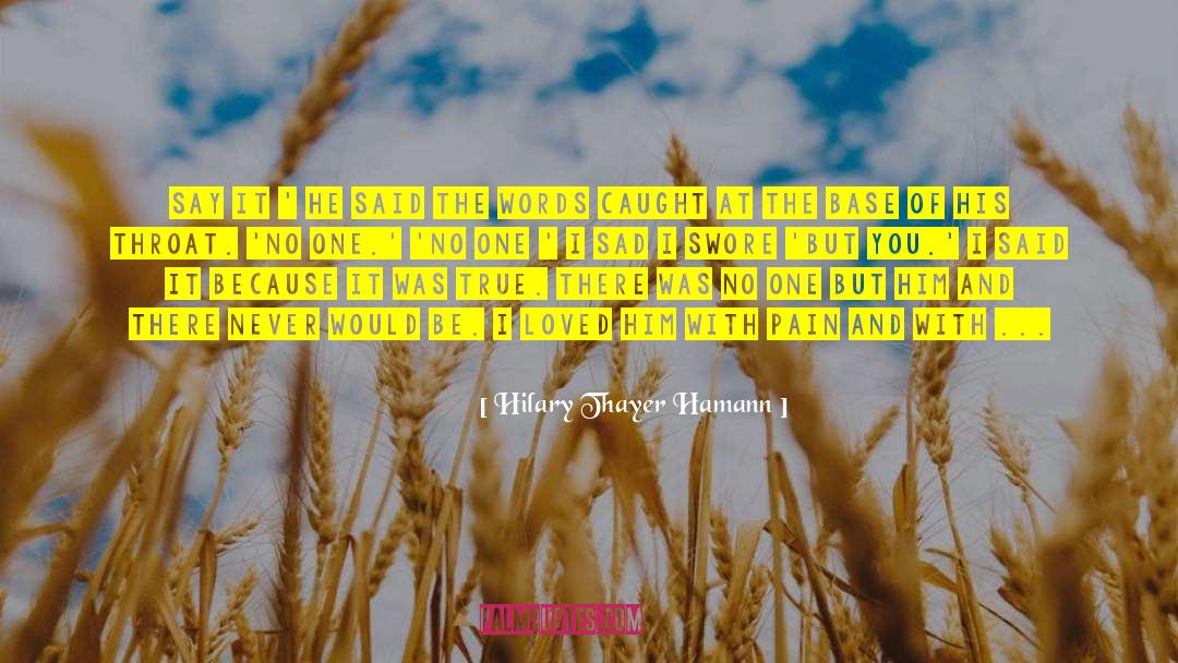Hamann quotes by Hilary Thayer Hamann