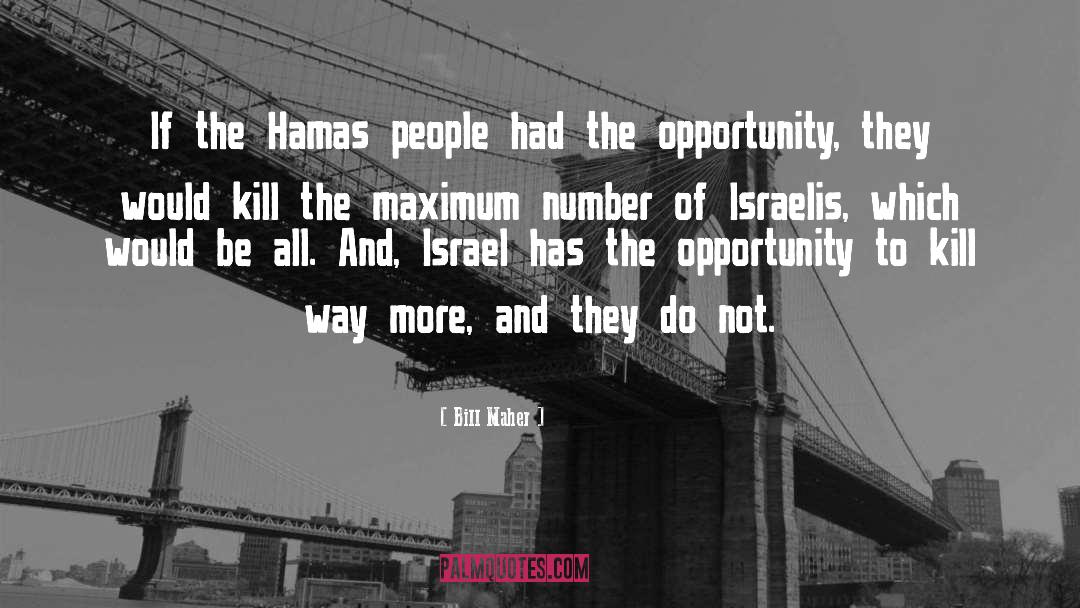 Hamas quotes by Bill Maher