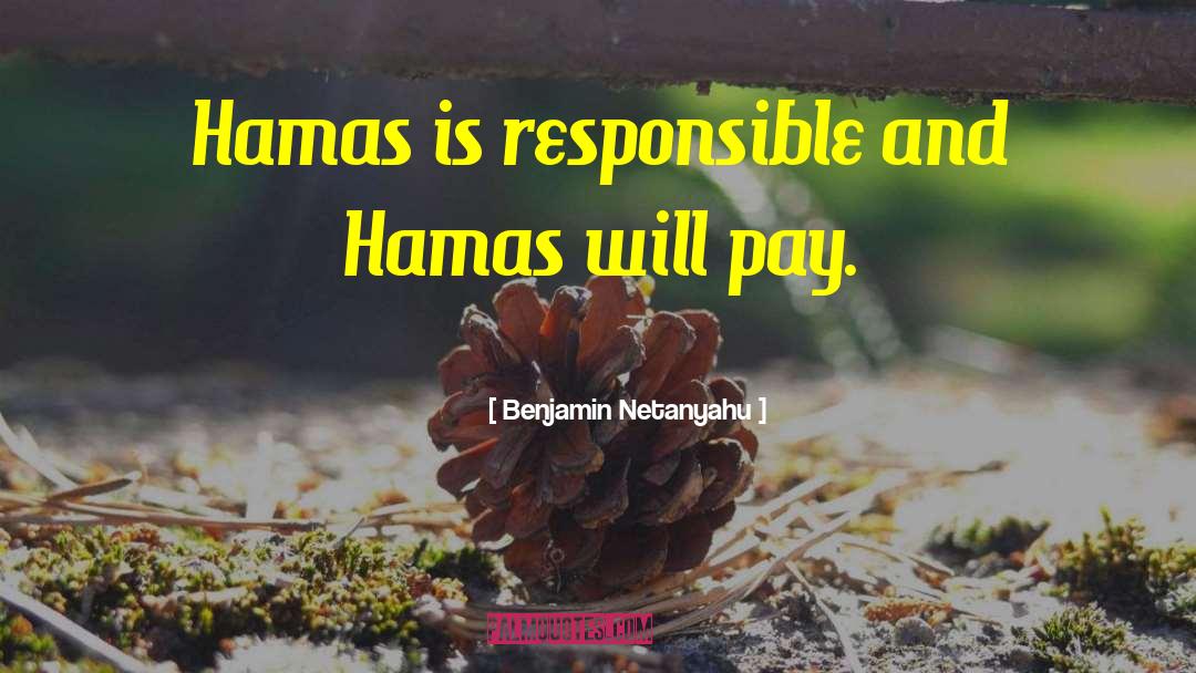 Hamas quotes by Benjamin Netanyahu