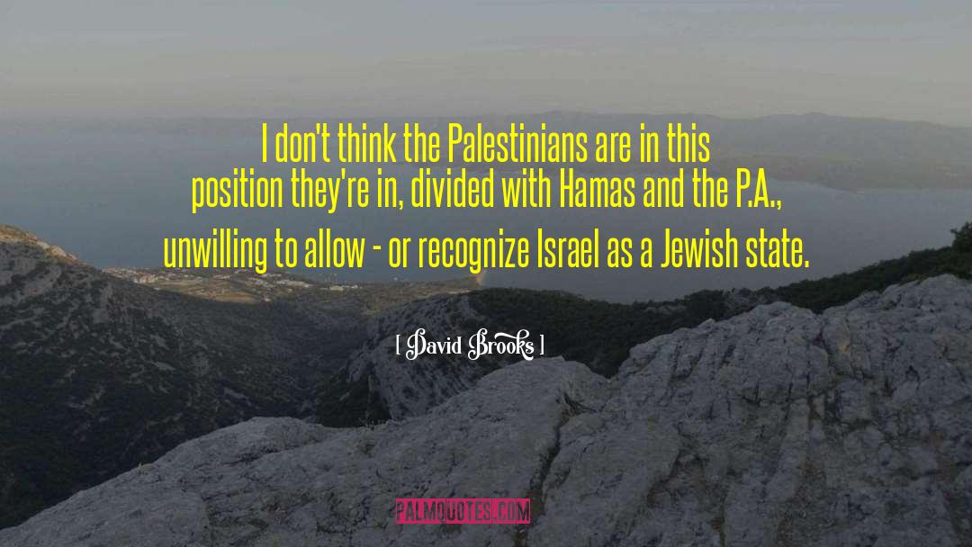 Hamas quotes by David Brooks