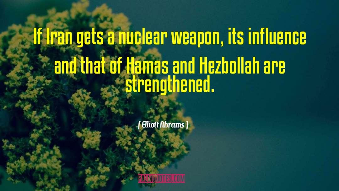 Hamas quotes by Elliott Abrams