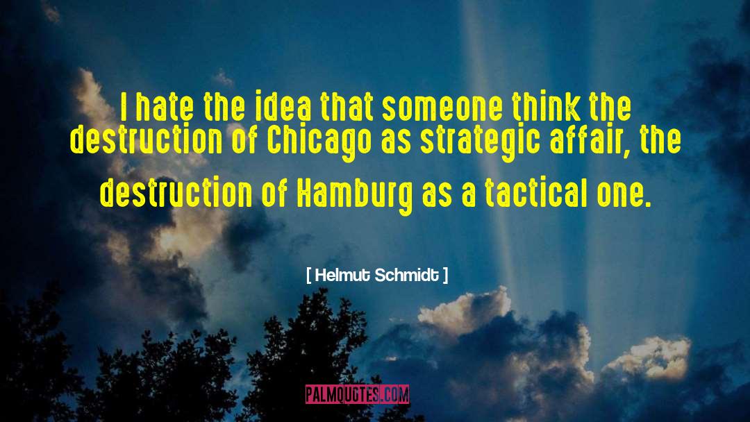 Hamburg quotes by Helmut Schmidt