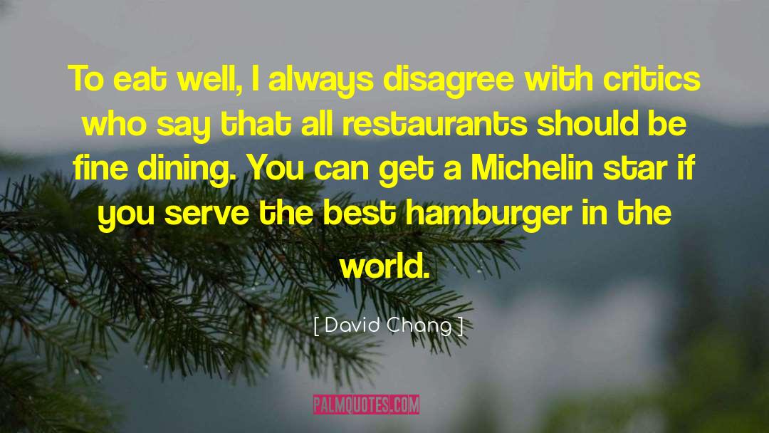 Hamburger quotes by David Chang