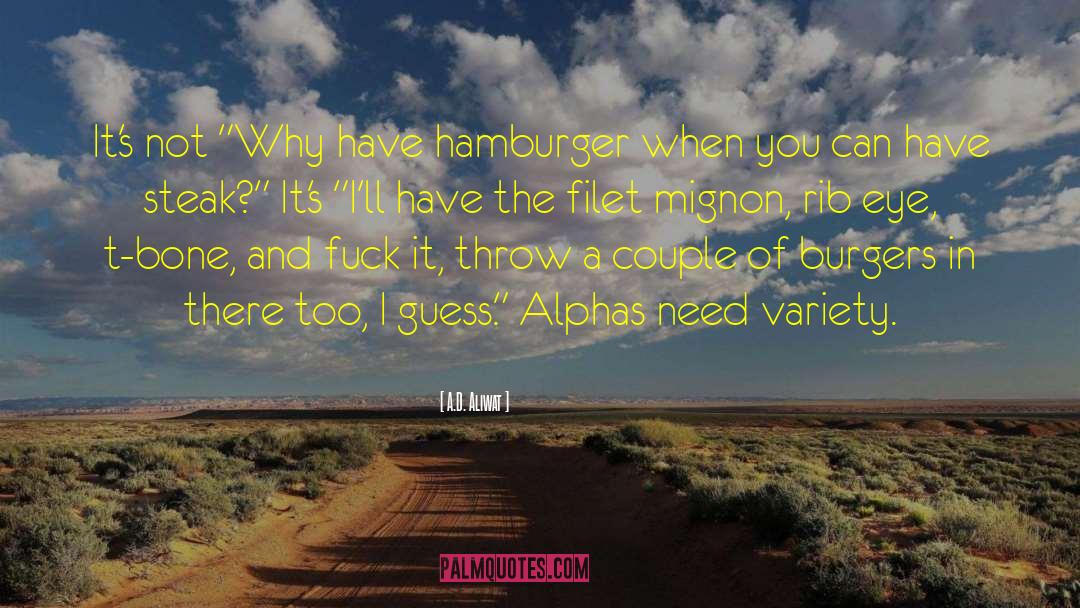 Hamburger quotes by A.D. Aliwat