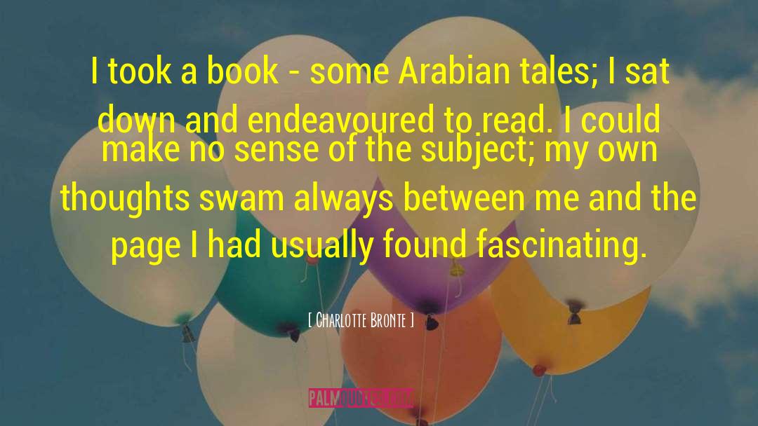 Hamdani Arabian quotes by Charlotte Bronte
