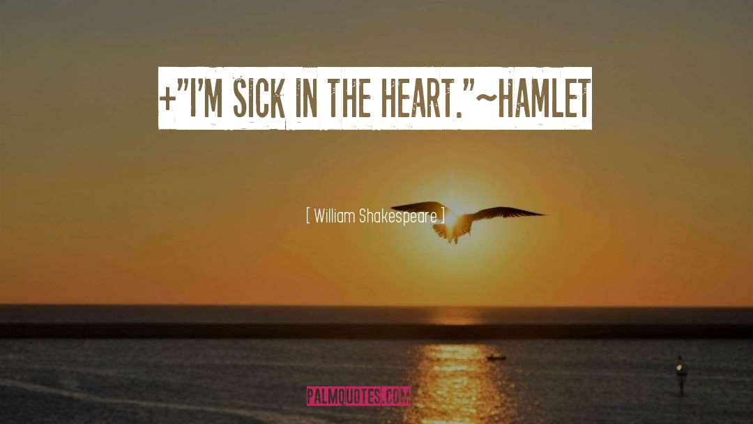 Hamlet 2 quotes by William Shakespeare