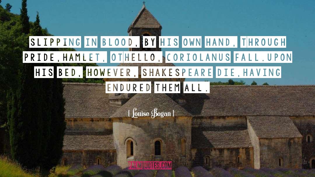 Hamlet 2 quotes by Louise Bogan