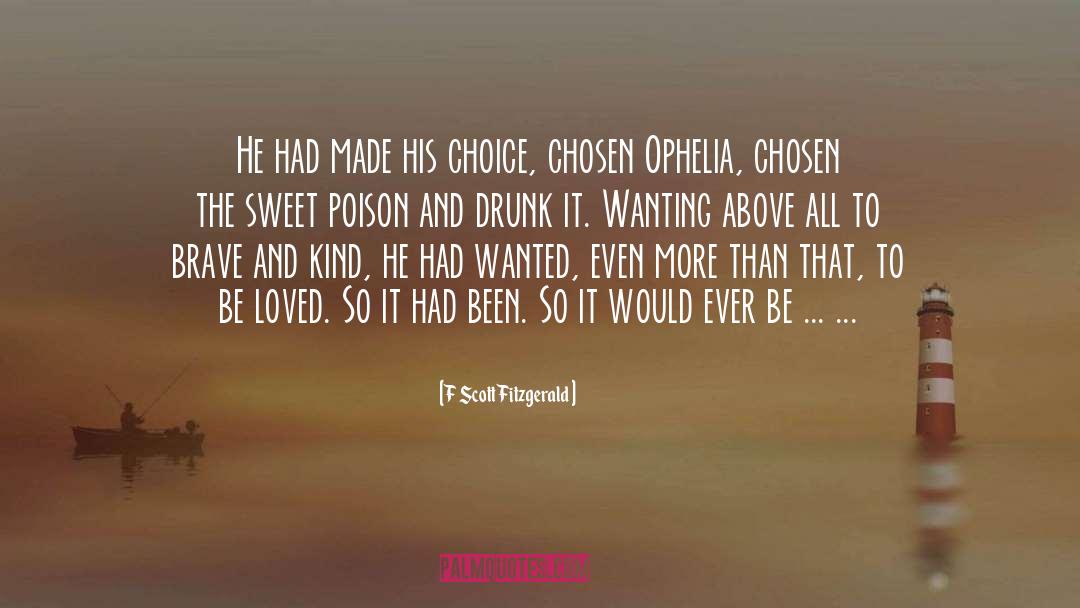 Hamlet And Ophelia quotes by F Scott Fitzgerald