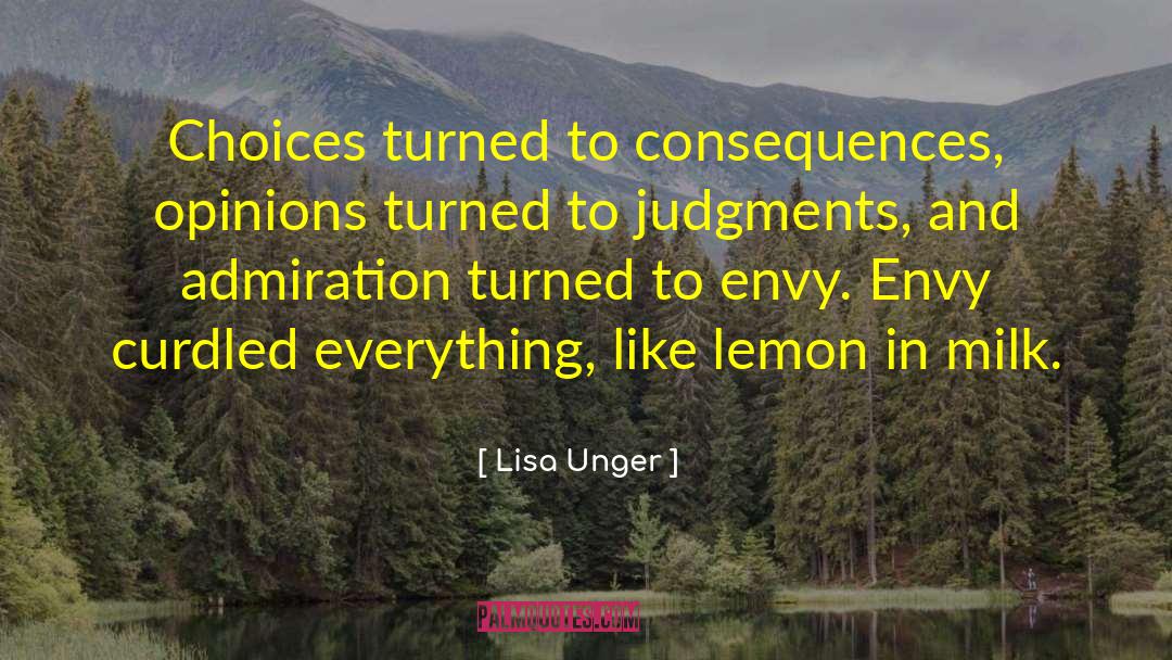 Hamlet Choices And Consequences quotes by Lisa Unger