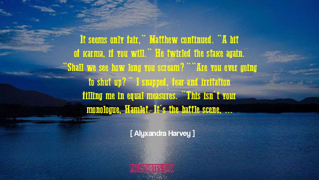 Hamlet quotes by Alyxandra Harvey