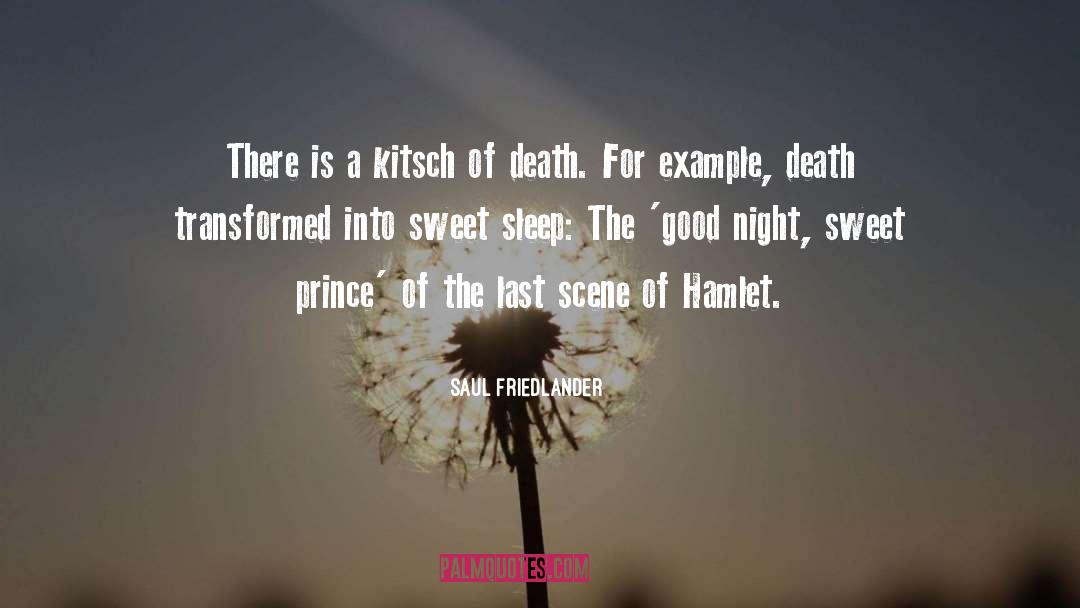 Hamlet quotes by Saul Friedlander