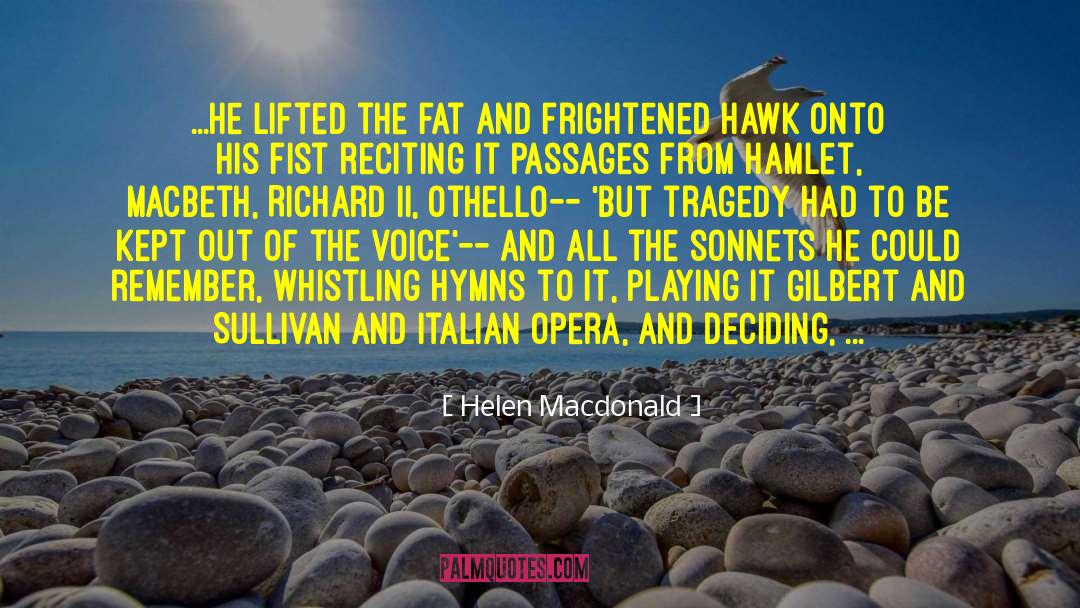 Hamlet quotes by Helen Macdonald