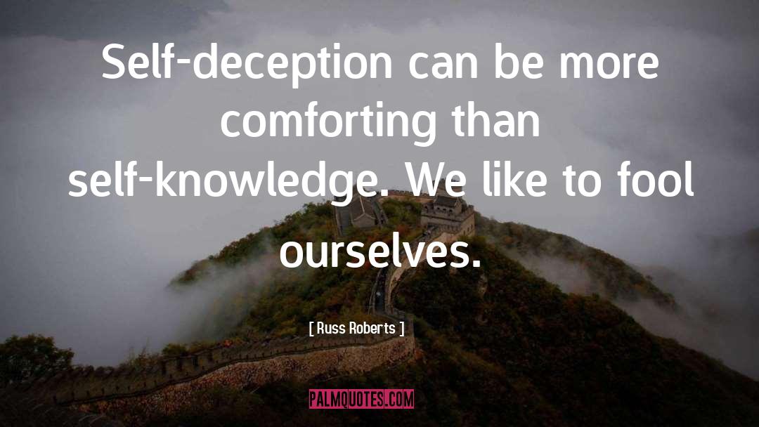 Hamlet Self Deception quotes by Russ Roberts