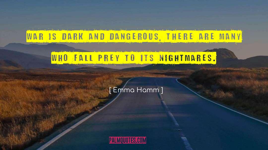 Hamm quotes by Emma Hamm