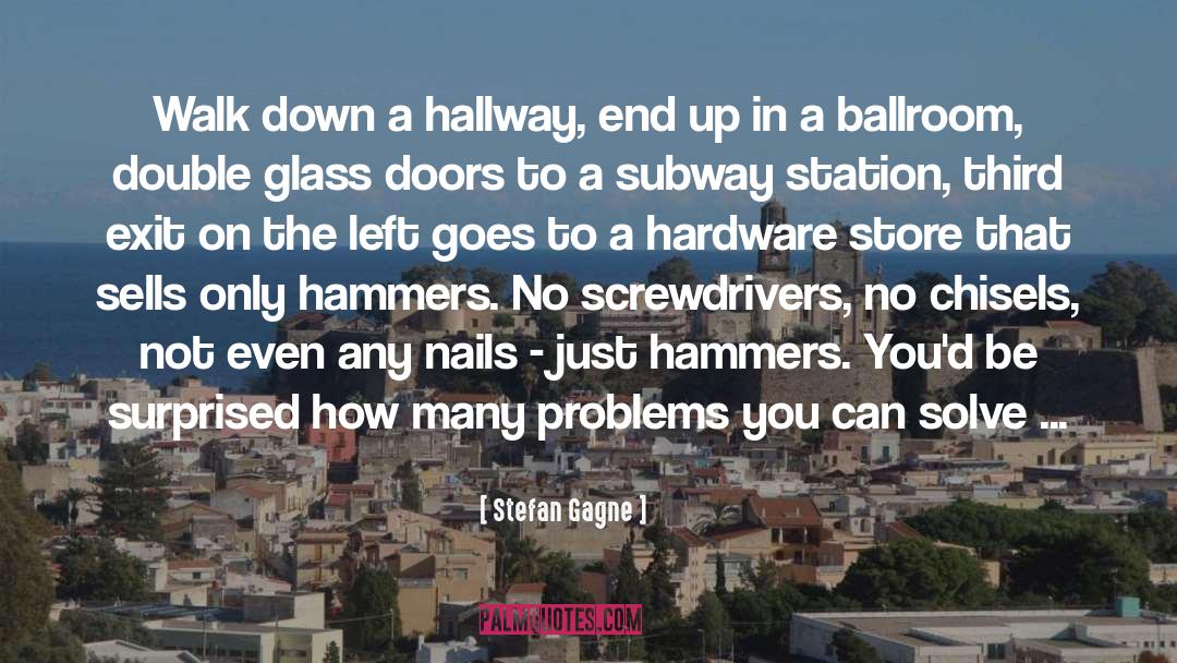 Hammer Down Protocol quotes by Stefan Gagne
