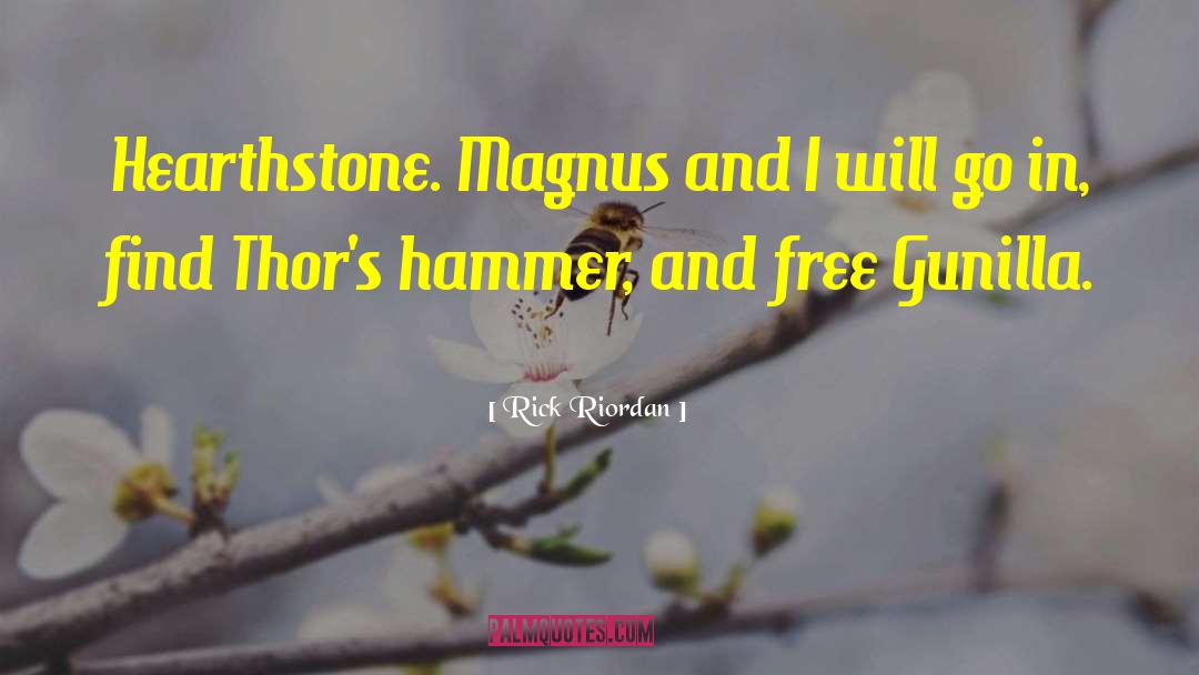 Hammer quotes by Rick Riordan