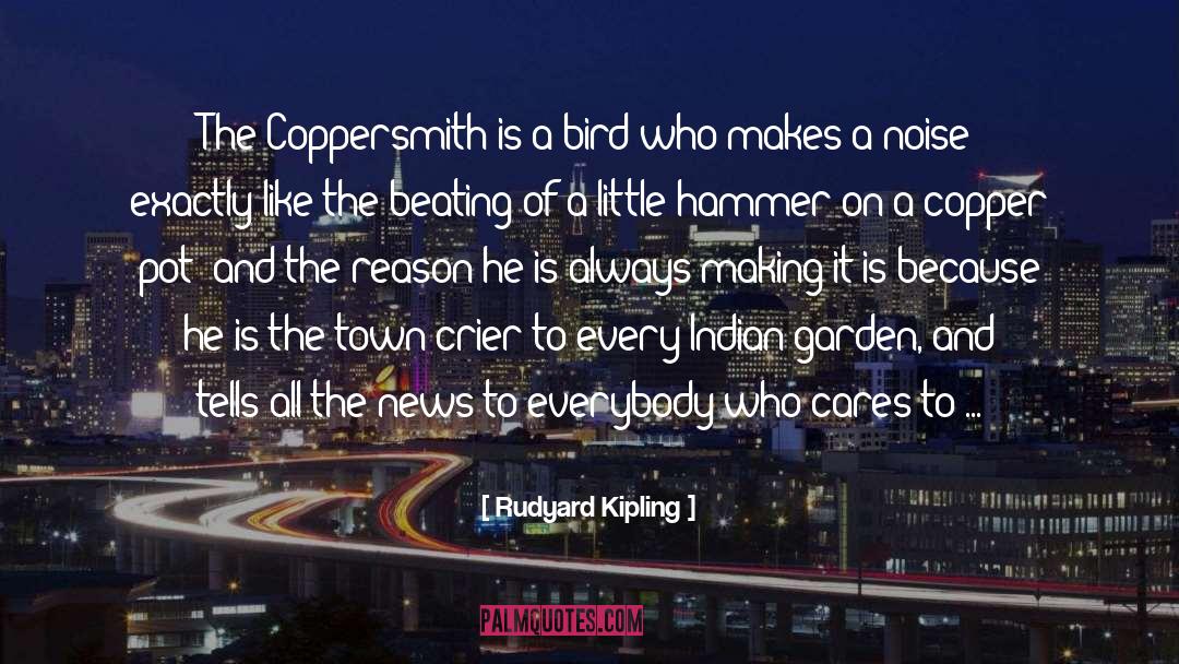 Hammer quotes by Rudyard Kipling