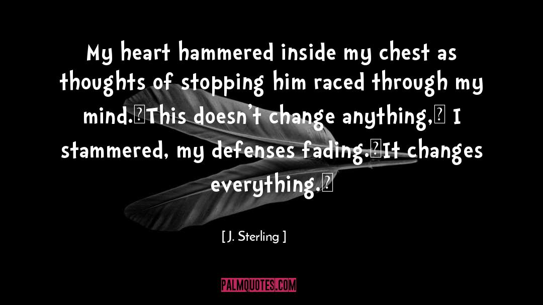 Hammered quotes by J. Sterling