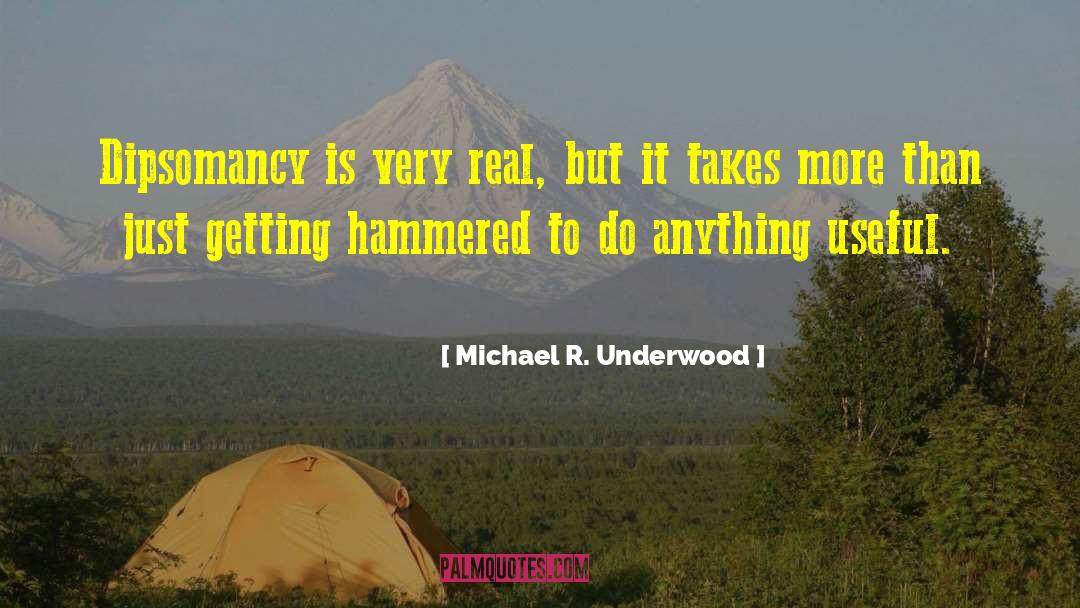 Hammered quotes by Michael R. Underwood