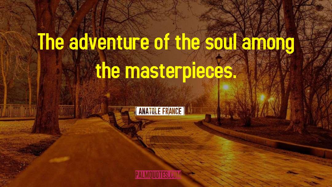 Hammerfall Masterpieces quotes by Anatole France