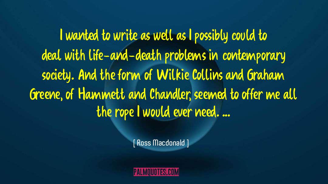 Hammett quotes by Ross Macdonald