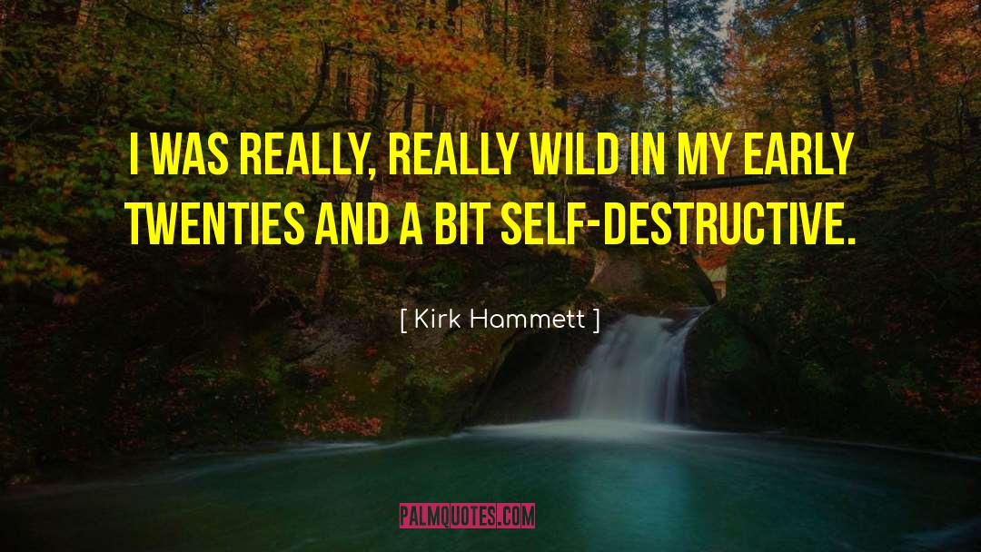 Hammett quotes by Kirk Hammett