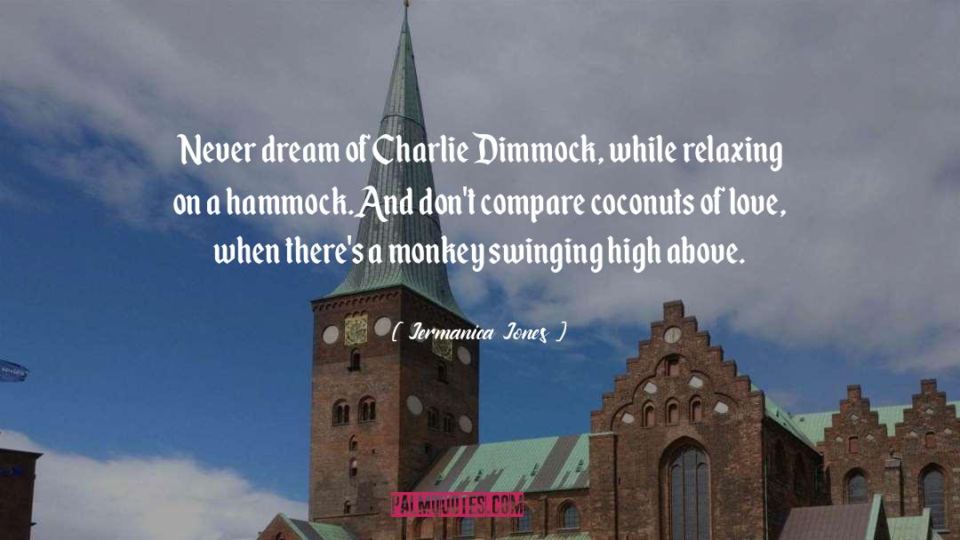 Hammock quotes by Jermanica Jones
