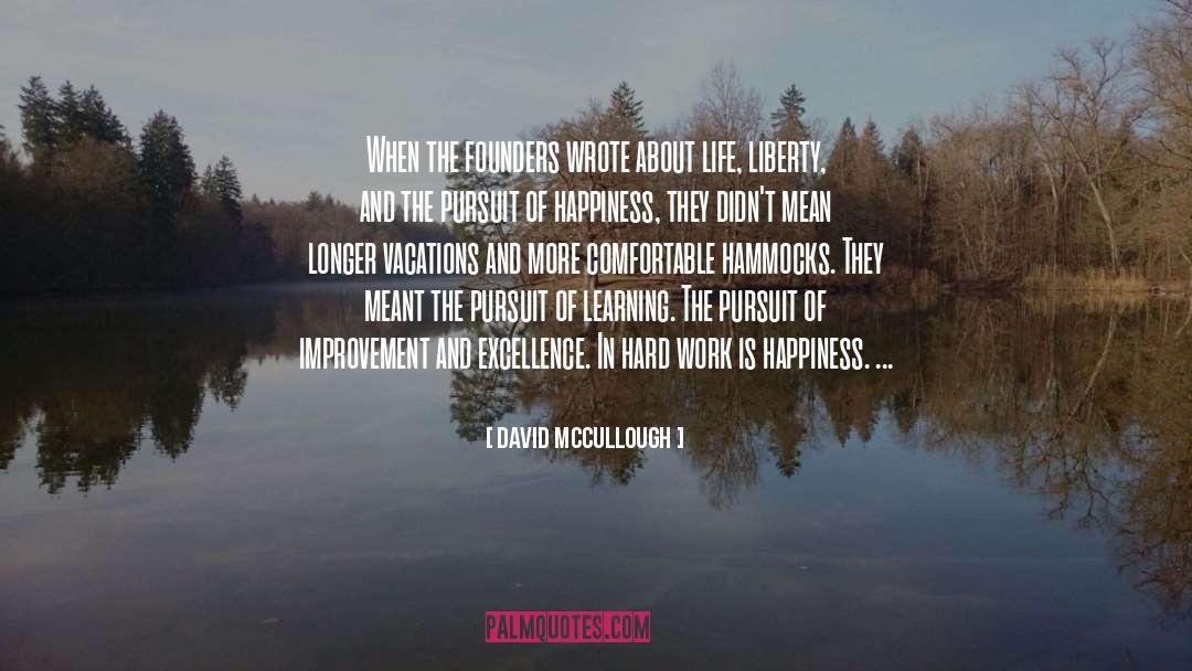 Hammocks quotes by David McCullough