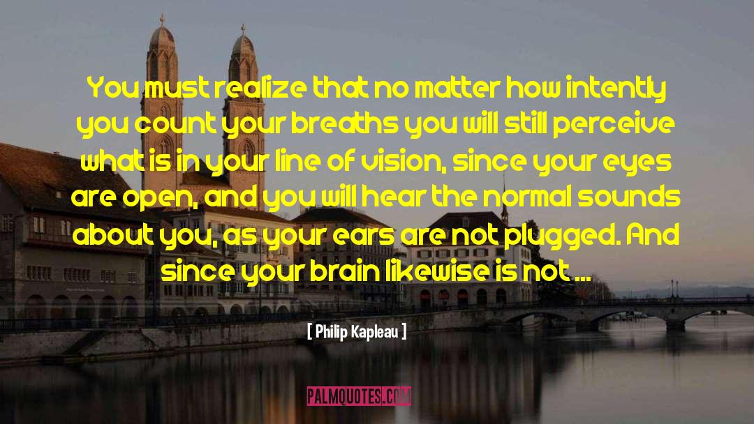 Hamper quotes by Philip Kapleau