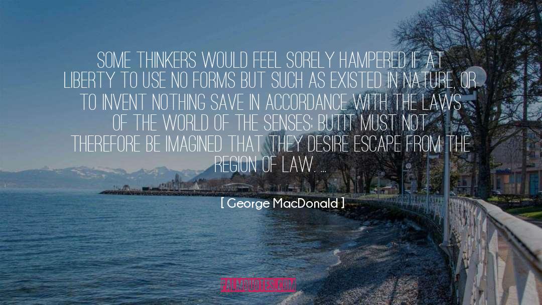 Hampered quotes by George MacDonald