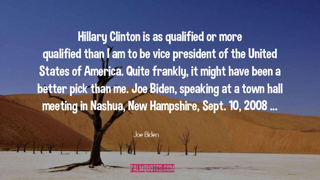 Hampshire quotes by Joe Biden