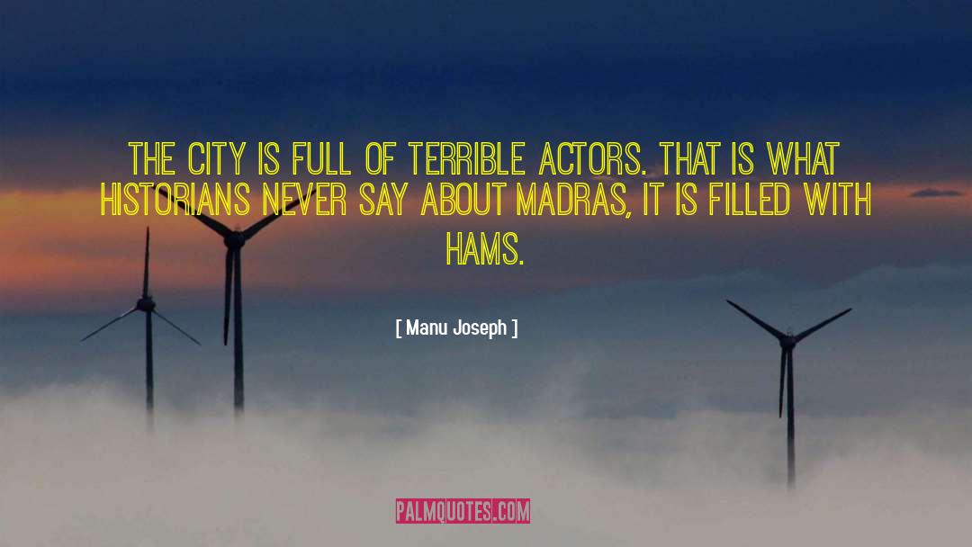 Hams quotes by Manu Joseph
