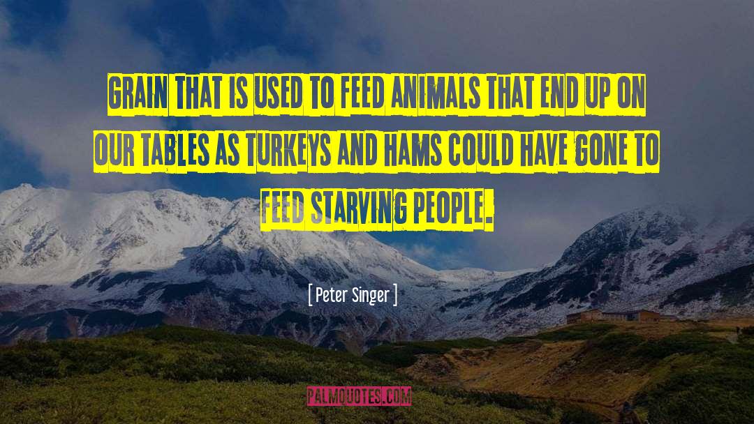 Hams quotes by Peter Singer