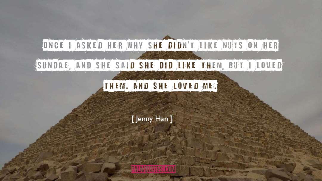 Han Alister quotes by Jenny Han