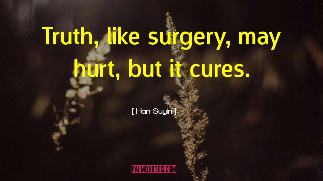 Han Shan quotes by Han Suyin