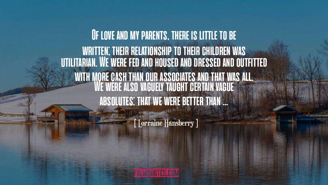 Hanabergh Associates quotes by Lorraine Hansberry