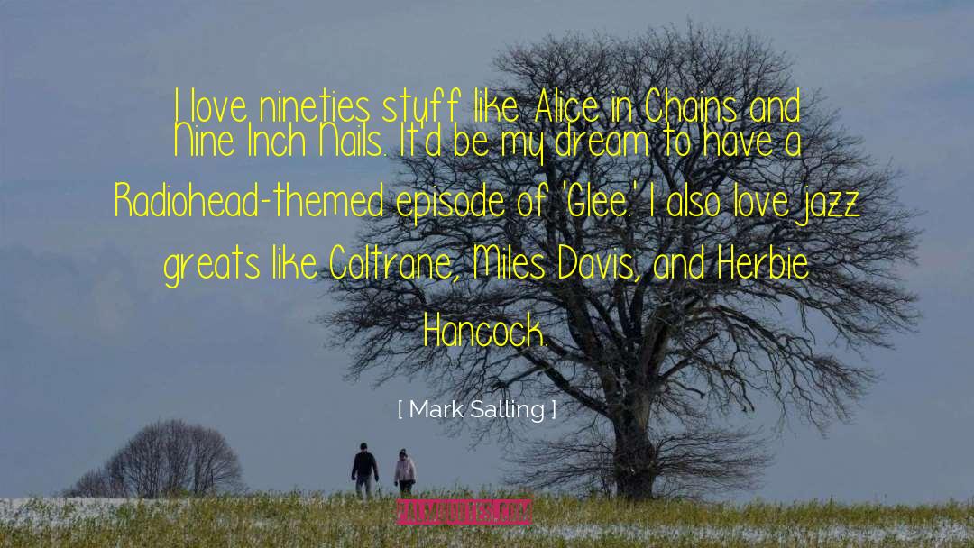 Hancock quotes by Mark Salling