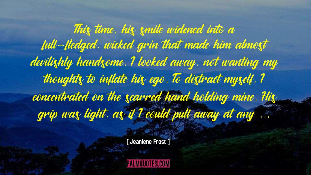 Hand Holding quotes by Jeaniene Frost