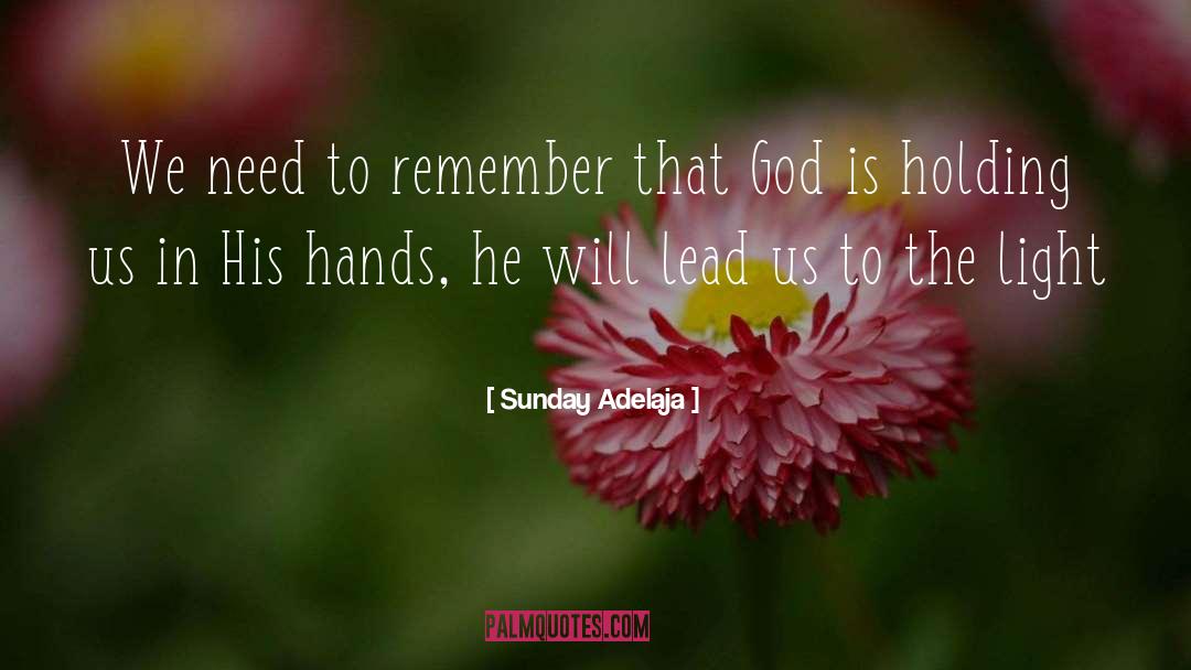Hand Holding quotes by Sunday Adelaja