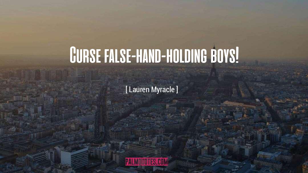 Hand Holding quotes by Lauren Myracle