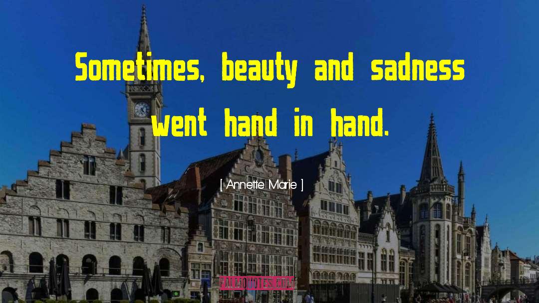 Hand In Hand quotes by Annette Marie