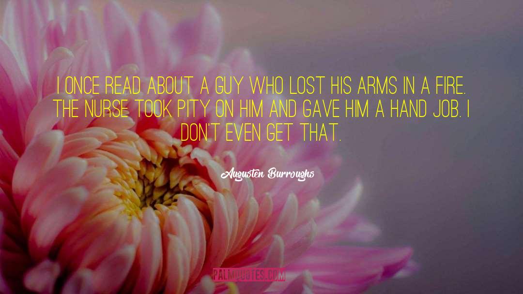 Hand Job quotes by Augusten Burroughs
