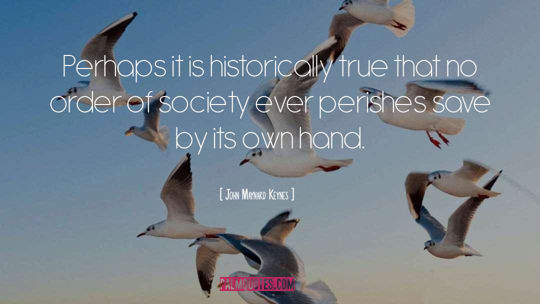 Hand Lotion quotes by John Maynard Keynes