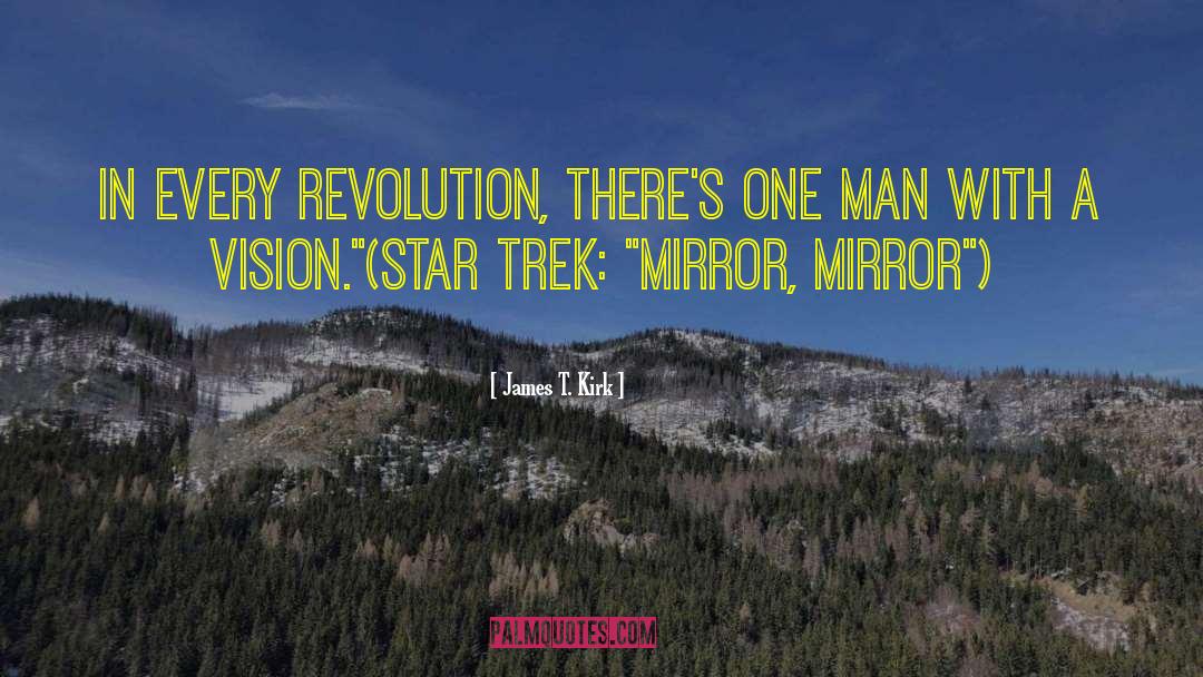 Hand Mirror quotes by James T. Kirk