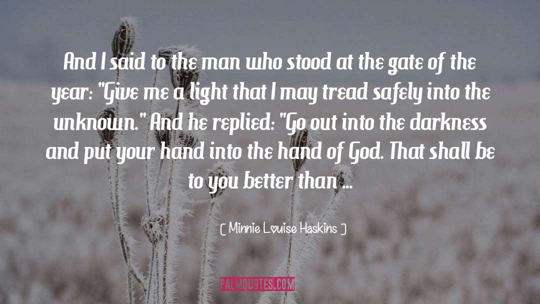 Hand Of God quotes by Minnie Louise Haskins