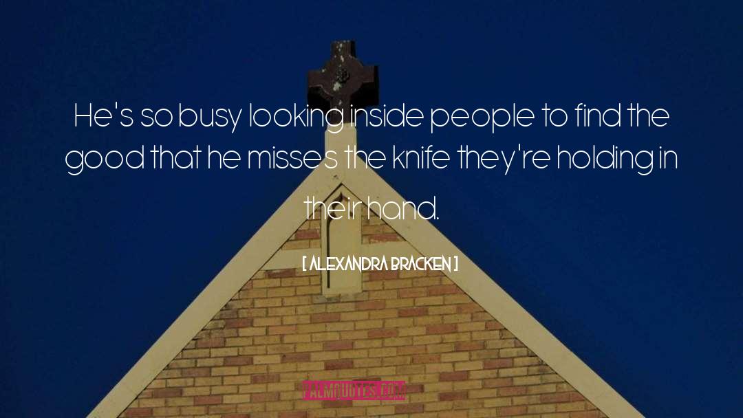 Hand quotes by Alexandra Bracken