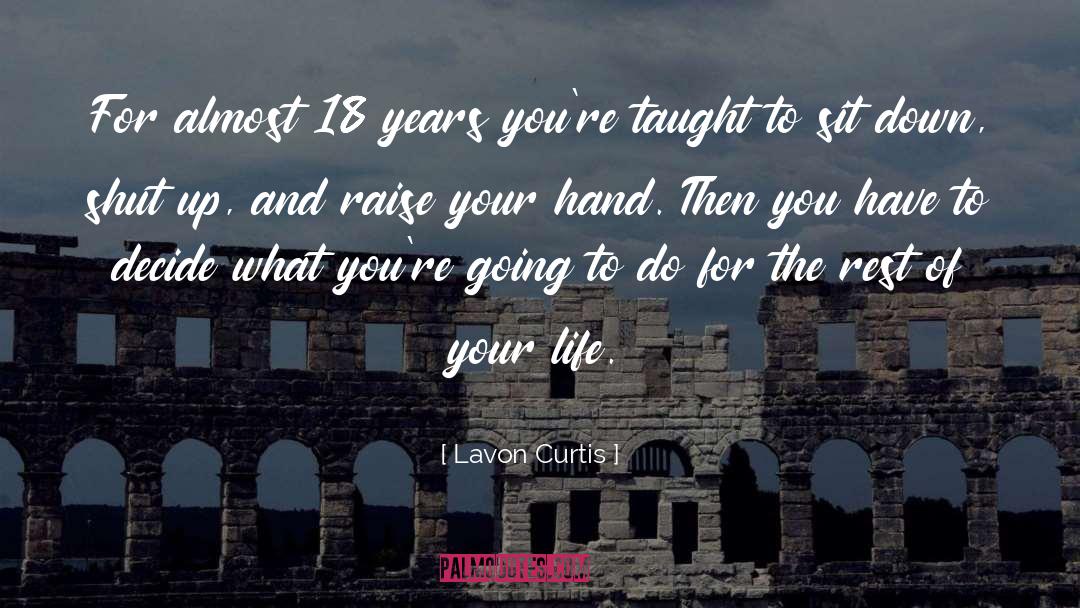 Hand Signs quotes by Lavon Curtis