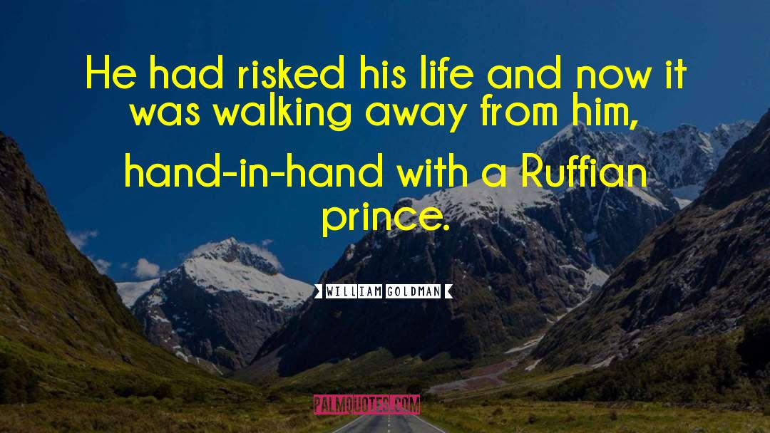 Hand Watches quotes by William Goldman