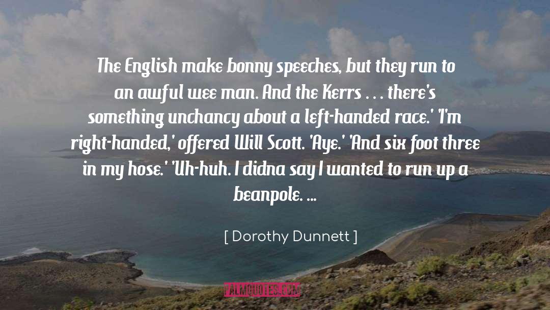 Handed quotes by Dorothy Dunnett