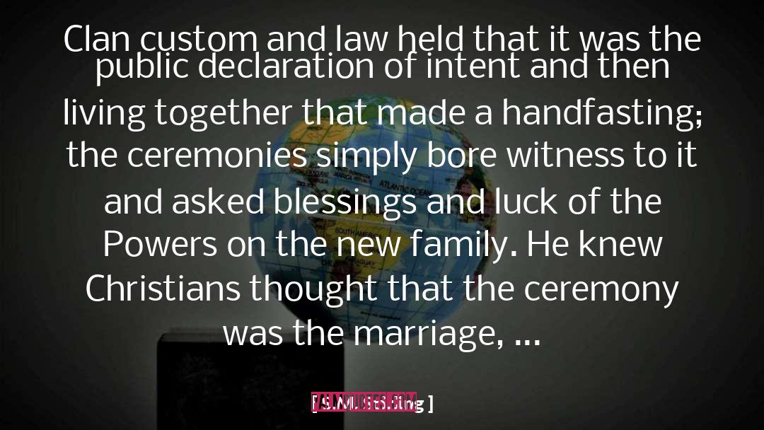 Handfasting quotes by S.M. Stirling